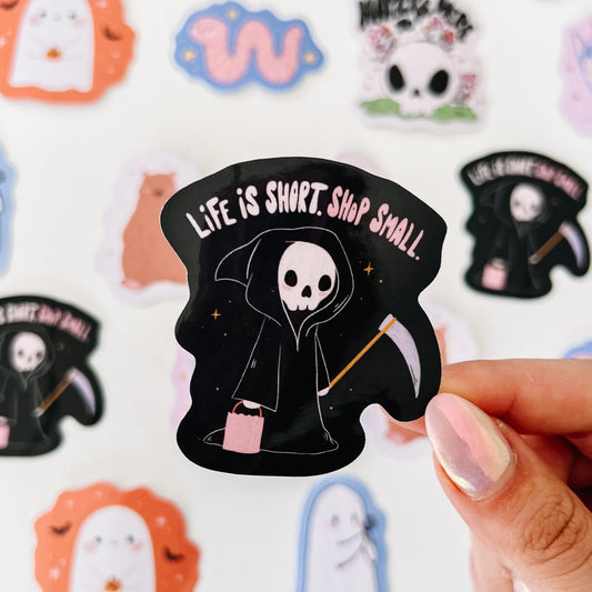 Jollie Ollie Life is Short Shop Small Sticker